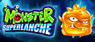 Monster Superlanche