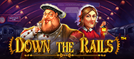 Down the Rails
