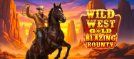 Wild West Gold Blazing Bounty