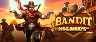 Bandit Megaways™