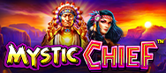 Mystic Chief