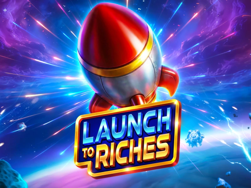 Launch to Riches-Pragmatic Play
